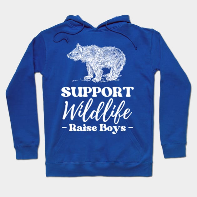 Support Wildlife Raise Boys Hoodie by E.S. Creative